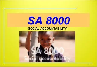 Social Accountability – SA8000 2008-2014 Comparison