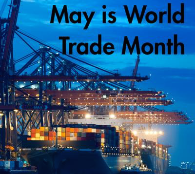 World Trade Month – Fun Facts & Resources